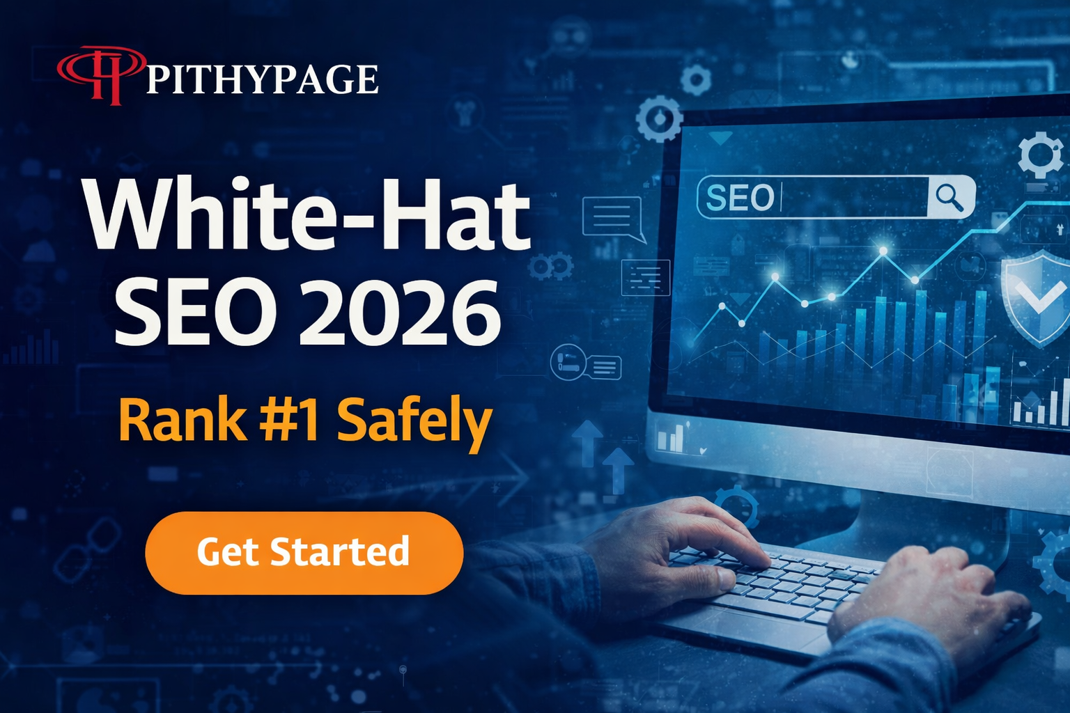 Best White-Hat SEO Techniques 2026 – Step-by-Step Guide